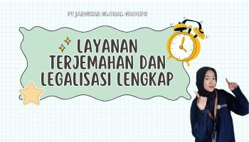Layanan Terjemahan dan Legalisasi Lengkap