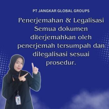 Penerjemahan & Legalisasi Semua dokumen diterjemahkan oleh penerjemah tersumpah dan dilegalisasi sesuai prosedur.